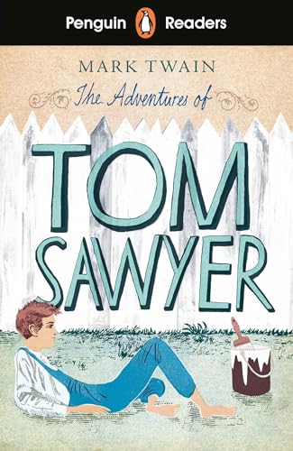 Penguin Readers Level 2: The Adventures of Tom Sawyer (ELT Graded Reader) von Penguin